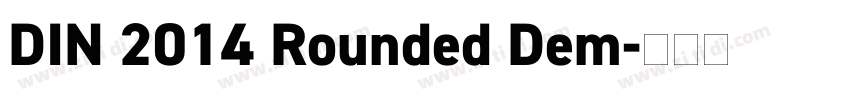 DIN 2014 Rounded Dem字体转换